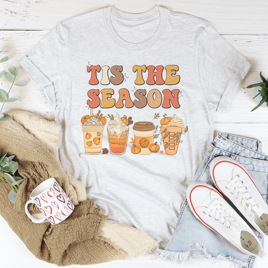 Es ist die Saison – T-Shirt