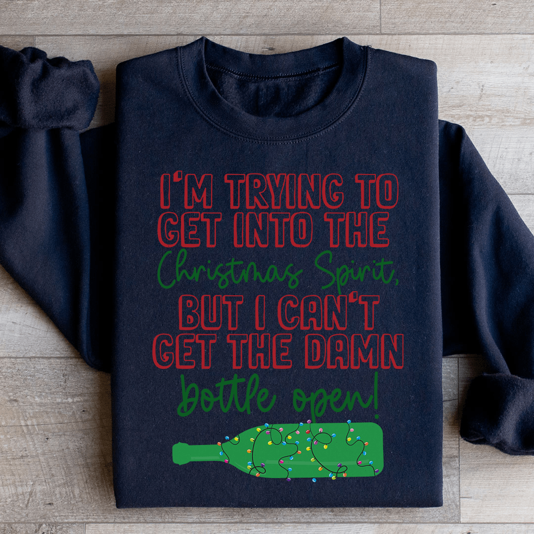 Ich versuche, in den Weihnachtsgeist zu kommen – Sweatshirt