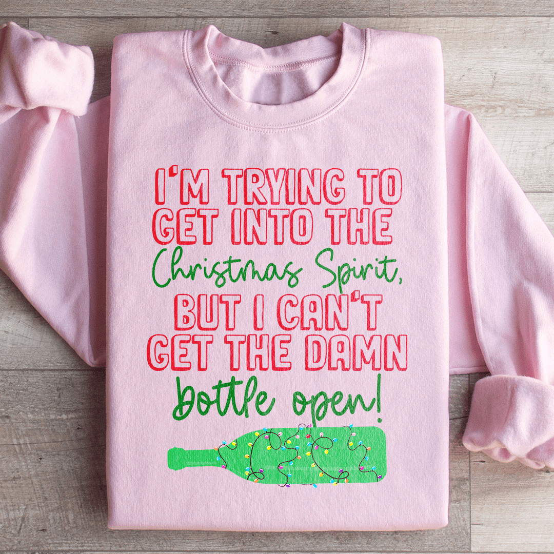 Ich versuche, in den Weihnachtsgeist zu kommen – Sweatshirt