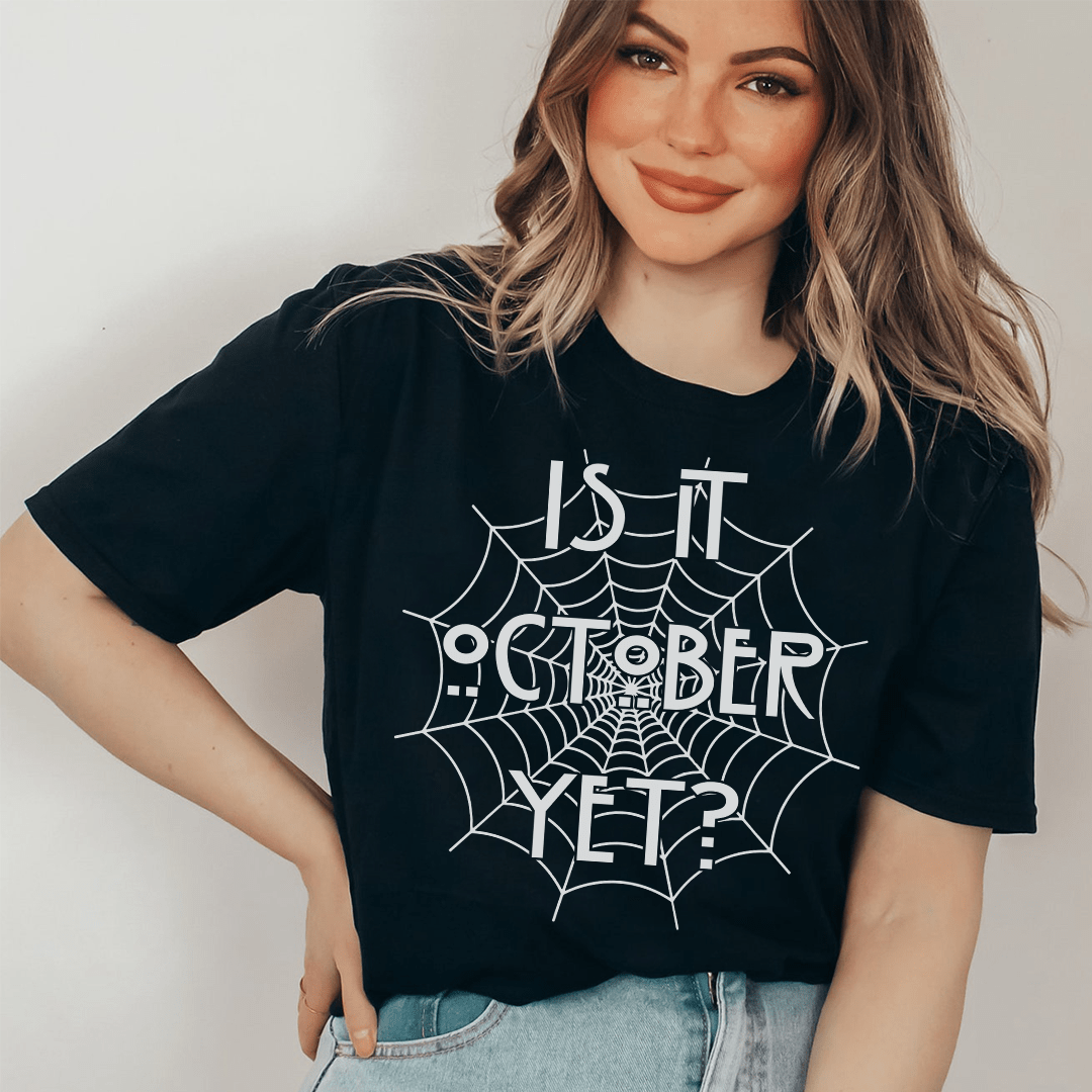Ist es schon Oktober? – Unisex Halloween T-Shirt