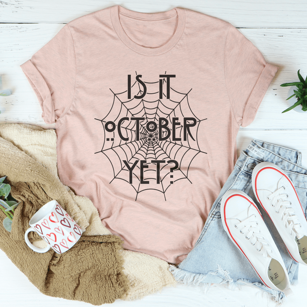 Ist es schon Oktober? – Unisex Halloween T-Shirt